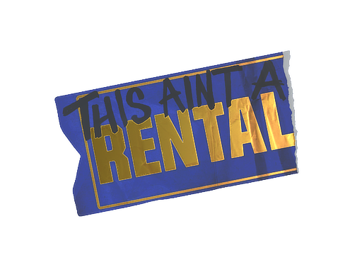 Sticker | Ain't A Rental (Foil) — CS2 skin image, Exotic rarity